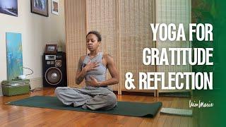 Yoga for Gratitude & Reflection | 10 Minutes