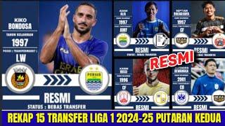 RESMIBERITA 15 TRANSFER LIGA 1 2024/25 PUTARAN KEDUA | PERSIB- PERSIJA - PERSIS - PERSIB HARI INI