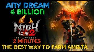 Nioh 2Лучший Способи МестоФарма Амриты на Любом СнеThe Best Way to Farm Amritaon Every Dream