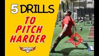 5 Drills to Pitch Harder - Baseball Pitching Drills!