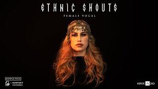 AMBIENT DEMO - Ethnic Female Vocal Shouts | Acapella SAMPLE PACK and KONTAKT INSTRUMENT
