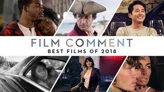 The Best Films of 2018 | Film Comment Talk