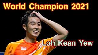 Unseeded Loh Kean Yew glory road to win World Champion 2021 | Fastest men single with Power Smash?!