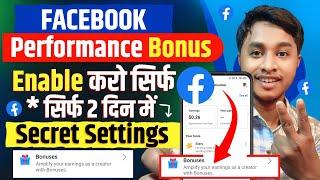 ऐसे चालू करो : Facebook Performance Bonus || How To Get Performance Bonus On Facebook