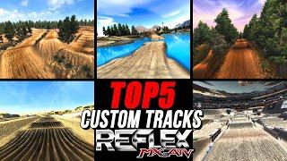 Top 5 Custom Tracks Of All Time In MX vs ATV Reflex