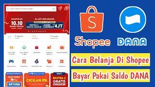 cara beli barang di shopee bayar pakai dana 2024 - cara bayar shopee pakai dana terbaru 2024