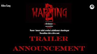 Warning 2 the last threat Trailer announcement | shivakumar | sreehari | Naseer | kumar |ashok|Ashok