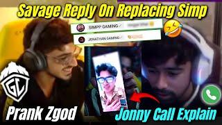 Simp Prank Zgod.. • Jonny & Simp In Live Chat  | Neyoo Explain Jonny Call .. | Reply On Bond 