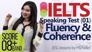 IELTS speaking test – Part 01 – Fluency and Coherence (Improve your Band score)