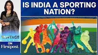 National Sports Day: Why isn't India a Sporting Nation Yet? | Vantage with Palki Sharma