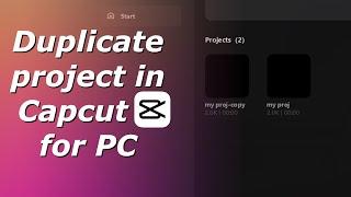 Duplicate project in Capcut for PC | Copy paste project in Capcut PC
