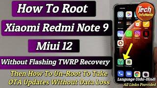 How To Root And UnRoot Xiaomi Redmi Note 9 Miui 12