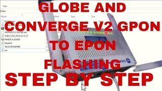 GLOBE AND CONVERGE 5V5 V2 FLASHING STEP BY STEP GPON TO EPON PART2