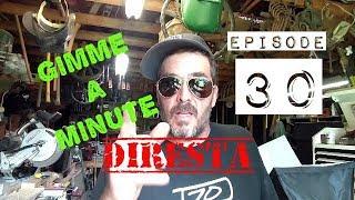 Birkey - Gimme a Minute - Episode 30 - Diresta Style