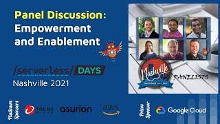 Panel Discussion: Empowerment and Enablement