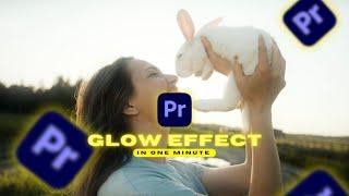 How to add GLOW EFFECT in Premiere Pro! ( IN ONE MINUTE )