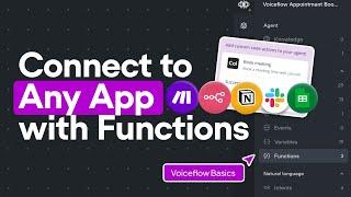 Using Functions to Connect to Third-Party Services | Voiceflow Basics