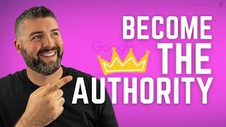 Build Topical Authority & Rank Higher On Google