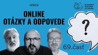 PREDVIANOČNÝ Online špeciál – Otázky a odpovede (69. časť)