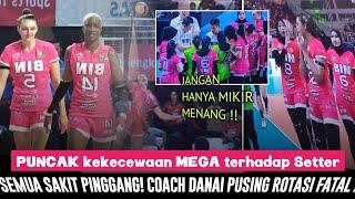 SAKIT PINGGANG! Mega kecewa SETTER BIN tak kunjung membaik "REAKSI MARAH COACH DANAI SAAT TIMEOUT"