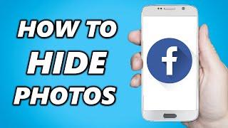 How to Hide All Facebook Photos to Only Me Setting (2024)