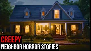 2 Hours Of TRUE Creepy Neighbor Horror Stories (Compilation)