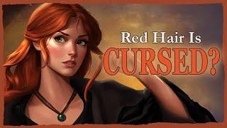 The Mythology & Superstitions of Red Heads