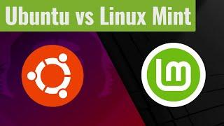 Ubuntu vs Linux Mint - 2022 Edition - Welches ist das BESSERE Linux?