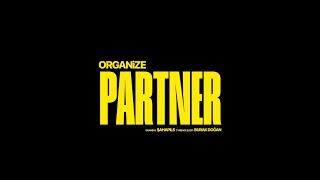 ORGANIZE - Partner [OFFICIAL AUDIO] (prod. by Astral)