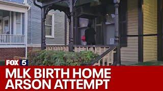 Woman tries to burn down Martin Luther King Jr.'s birth home | FOX 5 News