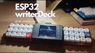 Micro Journal Rev. 4 - ESP32, Mechanical Keyboard, and Distraction Free Writing Device