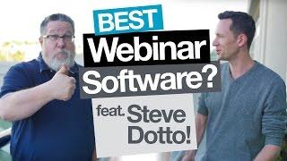 Best Webinar Software for you? Feat. Steve Dotto