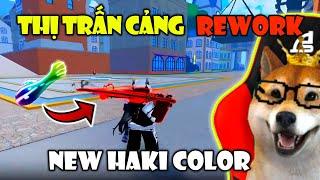 Blox Fruit UPDATE Admin Hé Lộ Màu Haki Mới Cực Đẹp Và Thị Trấn Cảng Rework | Roblox