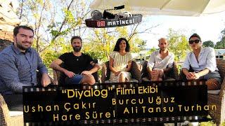 Ushan Çakır, Hare Sürel, Ali Tansu Turhan, Burcu Uğuz | Diyalog filmi | ON MATİNESİ #15