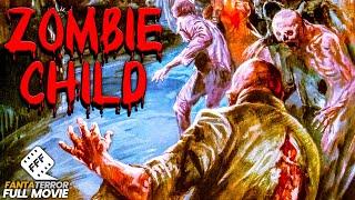 ZOMBIE CHILD | Full HORROR Movie HD