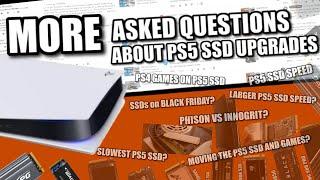 MORE Frequently Asked Questions About PS5 SSD Upgrades