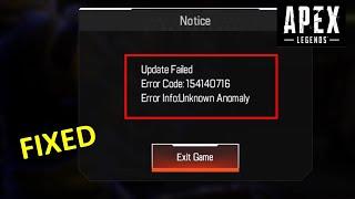 How to Fix Apex Legends Update Failed Error Code 154140716