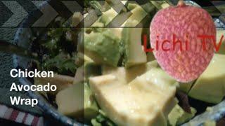 Lichi TV Food+Travel - 1min Recipe Chicken Avocado Quesadilla