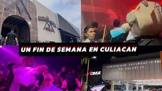 UN FIN DE SEMANA EN CULIACAN| nos vamos de viaje |