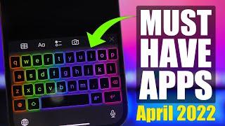 10 MUST Have iPhone Apps - April 2022 !