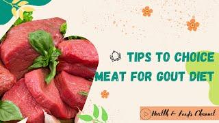 Gout Treatment: Making Smart Meat Choices If You Have Gouto -  Best Diet For Gout