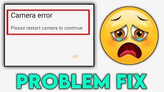 Please restart camera to continue, Please restart camera to continue Motorola problem,camera problem