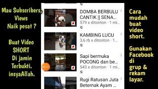 Cara jitu menambah subscriber hanya dengan video short.