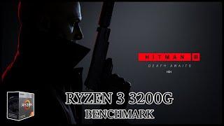 Hitman 3 - Ryzen 3 3200G Benchmark