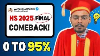 HS 2025 Final 0 to 95%  | WBCHSE Class 12 Board Exam Motivation #wbchse #hs2025