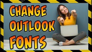  How to Change Default Font Size, Style & Color in MS Outlook  | Web & App | Get Smart