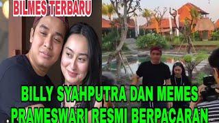 BILMES TERBARU - BILLY SYAHPUTRA DAN MEMES PRAMESWARI RESMI BERPACARAN - INDO CHANNEL