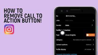 How To Remove Call To Action Button From Your Instagram Profile [easy]