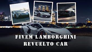 Fivem Lamborghini Revuelto Car |FiveM Car & Vehicle | GTA 5