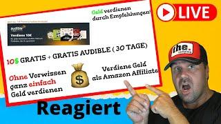 LEICHTE Methode GELD mit AMAZON zu VERDIENEN! Und 30 Tage kostenloses Audible - Michael reagiert auf